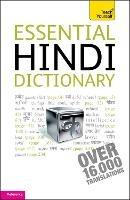Essential Hindi Dictionary: Teach Yourself - Dr Rupert Snell - cover