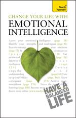 Change Your Life With Emotional Intelligence