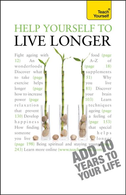 Help Yourself to Live Longer