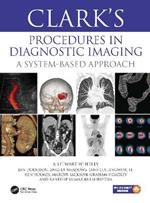 Clark's Procedures in Diagnostic Imaging: A System-Based Approach