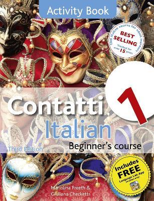 Contatti 1 Italian Beginner's Course 3rd Edition: Activity Book - cover