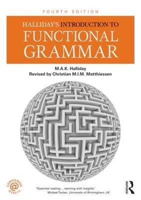 Halliday's Introduction to Functional Grammar - M.A.K. Halliday,Christian M.I.M. Matthiessen - cover