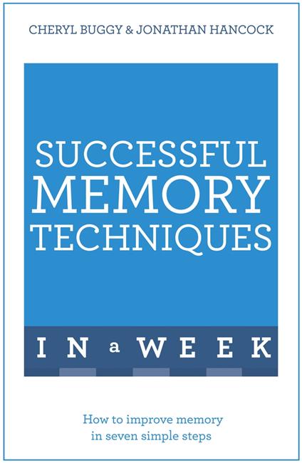 Successful Memory Techniques In A Week