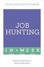 Job Hunting In A Week