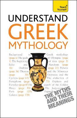 Understand Greek Mythology - Steve Eddy,Claire Hamilton - cover