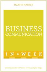 Business Communication In A Week