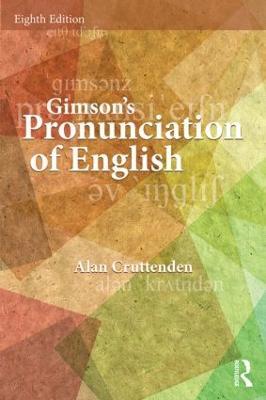 Gimson's Pronunciation of English - Alan Cruttenden - cover