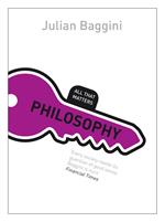 Philosophy: All That Matters