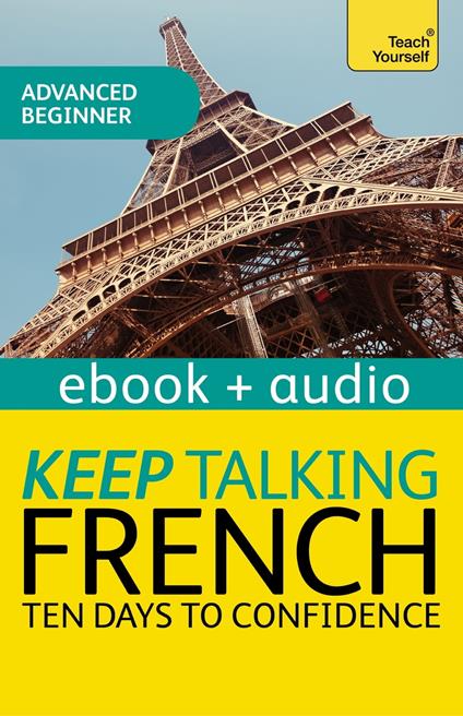 Keep Talking French Audio Course - Ten Days to Confidence