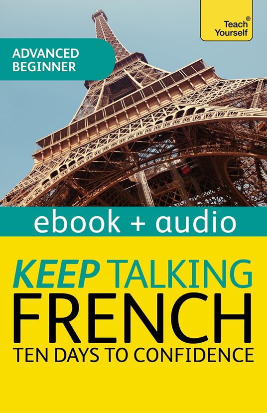 Keep Talking French Audio Course - Ten Days to Confidence