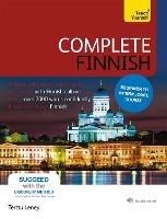 Complete Finnish Beginner to Intermediate Course: (Book and audio support) - Terttu Leney - cover