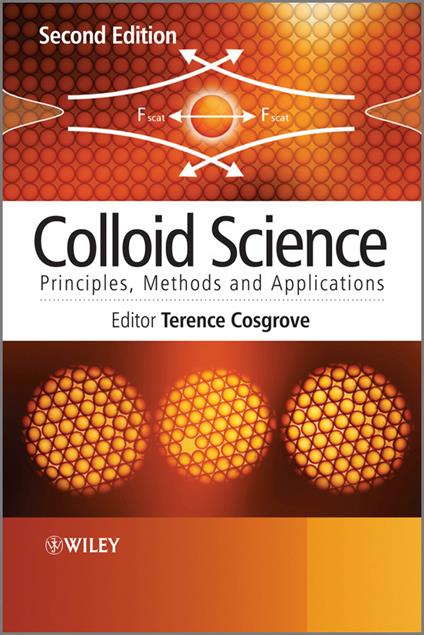 Colloid Science: Principles, Methods and Applications - cover