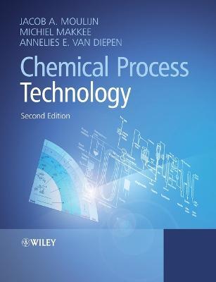 Chemical Process Technology 2e - JA Moulijn - cover