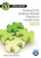 Research for Evidence-Based Practice in Healthcare - Robert Newell,Philip Burnard - cover