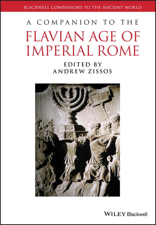 A Companion to the Flavian Age of Imperial Rome - cover