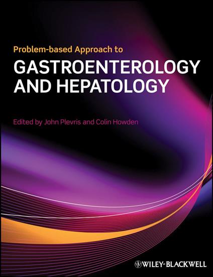 Problem-based Approach to Gastroenterology and Hepatology