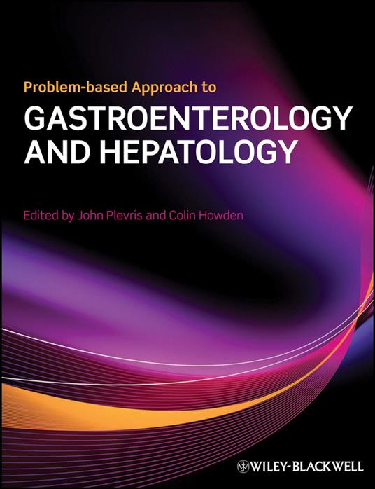 Problem-based Approach to Gastroenterology and Hepatology
