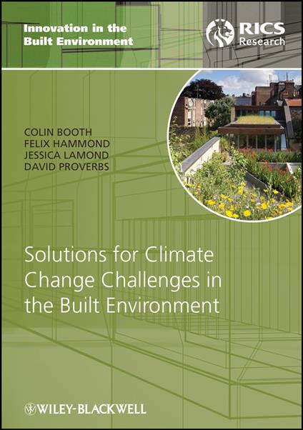 Solutions for Climate Change Challenges in the Built Environment