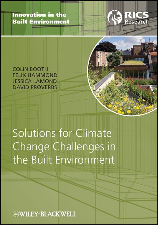 Solutions for Climate Change Challenges in the Built Environment