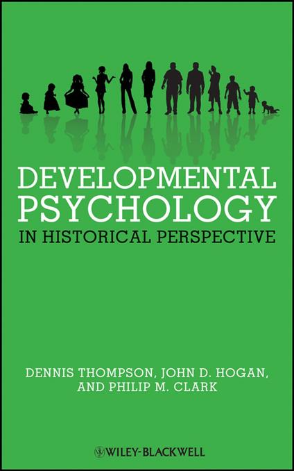 Developmental Psychology in Historical Perspective