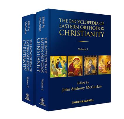 The Encyclopedia of Eastern Orthodox Christianity