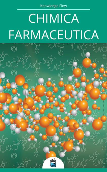 Chimica Medicinale - Knowledge flow - ebook