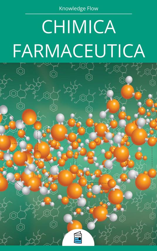 Chimica Medicinale - Knowledge flow - ebook