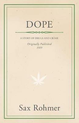 Dope - Sax Rohmer - cover