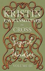 Kristin Lavransdatter - The Cross