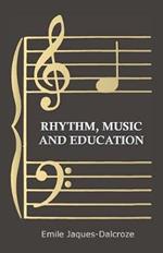 Rhythm, Music And Education