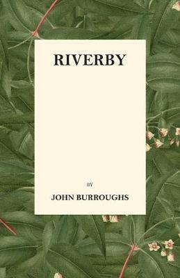 Riverby - John Burroughs - cover