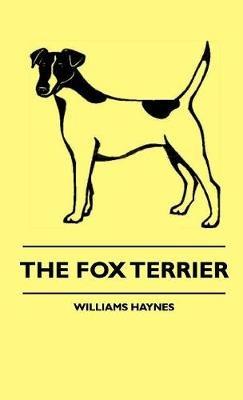 The Fox Terrier - Williams Haynes - cover