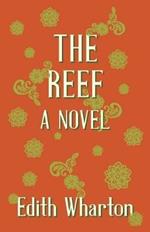 The Reef - A Novel