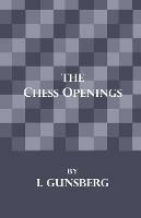 The Chess Openings - L. Gunsberg - cover