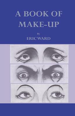 A Book Of Make-Up - Eric Ward - cover