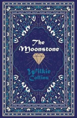 The Moonstone - Wilkie Collins - cover