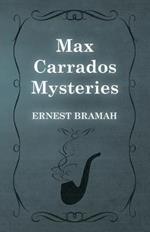 Max Carrados Mysteries