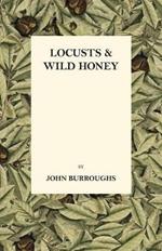 Locusts And Wild Honey