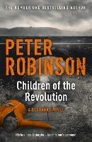 Children of the Revolution: DCI Banks 21 - Peter Robinson - cover