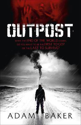 Outpost - Adam Baker - cover