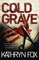 Cold Grave: The Must-Read Winter Thriller for the Festive Season - Kathryn Fox - cover