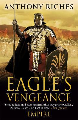 The Eagle's Vengeance: Empire VI - Anthony Riches - cover