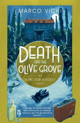 Death and the Olive Grove: Book Two - Marco Vichi - cover