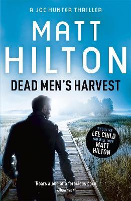 Dead Men's Harvest - Matt Hilton - cover