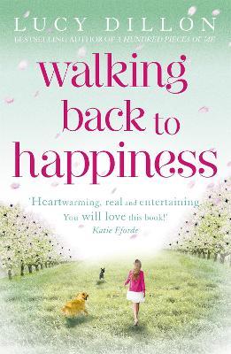 Walking Back To Happiness - Lucy Dillon - cover
