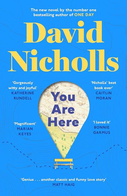You Are Here: The new novel by the author of global sensation ONE DAY - David Nicholls - cover