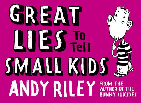 Great Lies to Tell Small Kids