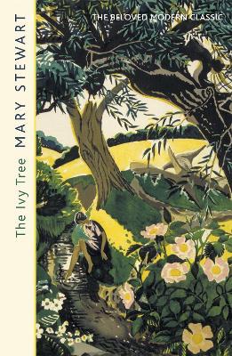 The Ivy Tree: The beloved love story from the Queen of Romantic Mystery - Mary Stewart - cover