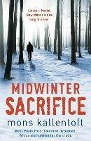 Midwinter Sacrifice - Mons Kallentoft - cover