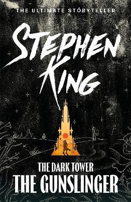 Dark Tower I: The Gunslinger: (Volume 1) - Stephen King - cover